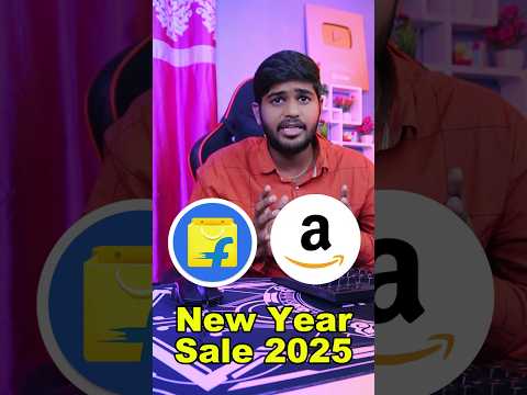 Amazon New Year Sale 2025 | Flipkart New Year Sale 2025 | December Sale Flipkart