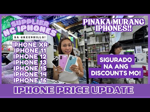 MEGA SALE NG MGA IPHONE SA GREENHILLS! IPHONE XR,11,12,13,15,14,16 AVAIL DITO