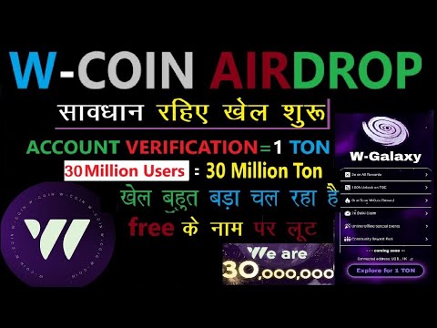 WCoin New Updates | WCoin Account Verification 1 Ton | W Coin Listing Date And Price |