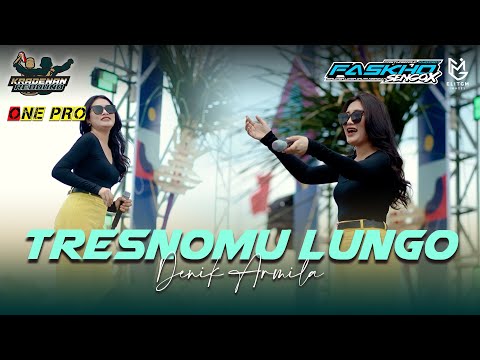 DENIK ARMILA - TRESNOMU LUNGO || KRADENAN REBOUND x ONE PRO || FASKHO SENGOK AUDIO || ELITGM