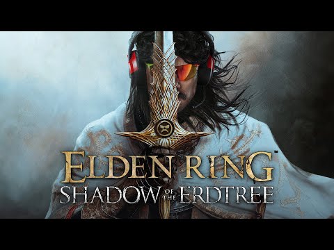 DR DISRESPECT - ELDEN RING - SHADOW OF THE ERDTREE