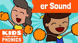 er | Fun Phonics | How to Read | Made by Kids vs Phonics