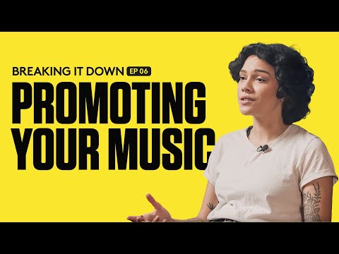 Breaking It Down: How to Promote Your Music In 2023