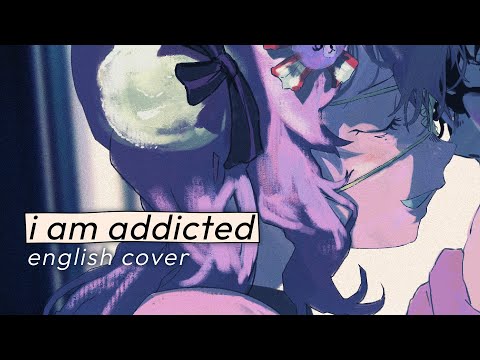 i am addicted ♡ english cover 【rachie】 僕は依存症