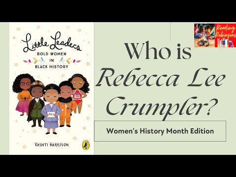 Who is Rebecca Lee Crumpler? | Reading Robinsons Celebrates Women’s History Month