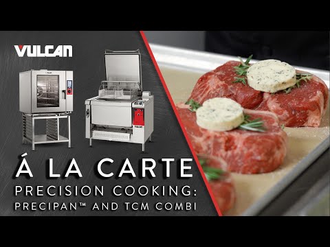 Smart Cooking Technology in Foodservice Equipment: Vulcan Precision Cooking Demonstration À la carte