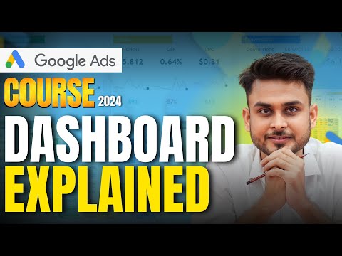 Google Ads Course | Understanding Dashboard | PART-3 | Aditya Singh