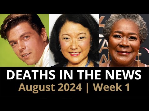 Who Died: August 2024 Week 1 | News