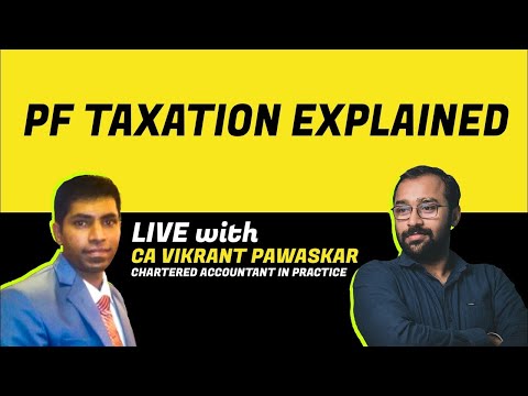 PF Taxation Explained  | Webinar | #BizWiser