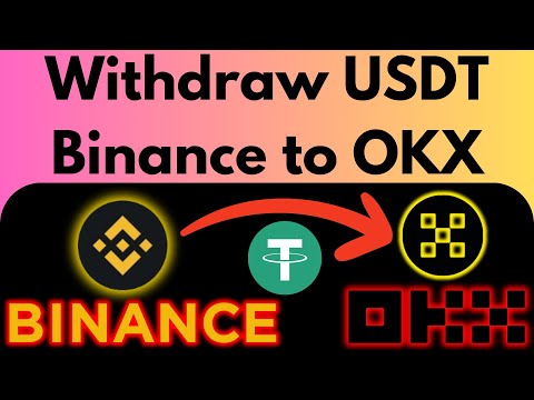 How to Transfer USDT Binance to OKX | Withdraw USDT Binance Exchange to OKX Exchange 2024