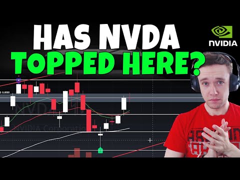 NVDA Stock - Has NVIDIA Topped Here?