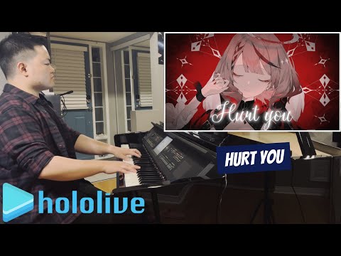 「Hurt you」Sakamata Chloe Original Song 3 - Hololive Piano Cover