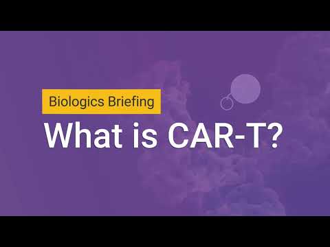 Biologics Briefing TCK Segment One: What is CAR T?