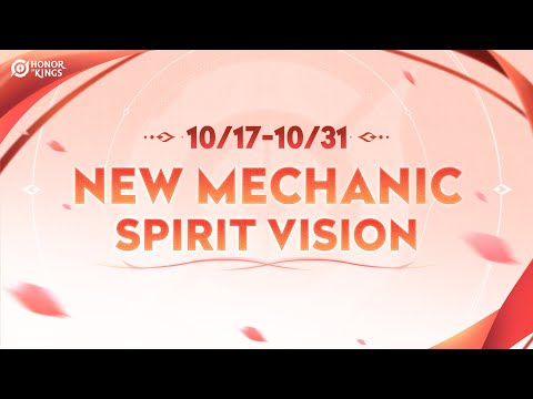 New Mechanic | Spirit Vision