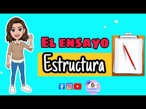 ✅El ensayo | Estructura, Función, Tipos y Características