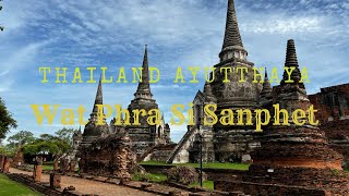 Thailand Ayutthaya walking Wat Phra Si Sanphet - Ayutthaya historical park