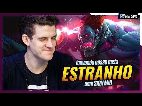 Já que agora só existe ADC na MIDLANE, vamos INOVAR COM UM SION?!