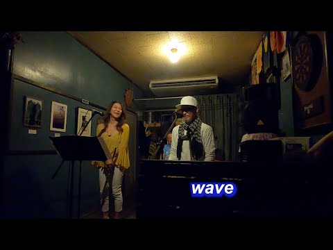 ボサノバの名曲！wave（波）／Live@ Cafe Taniwha（カフェ　タニファ）