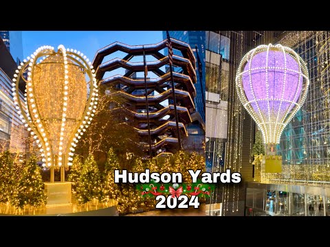 NYC Christmas Walk  2024 💫 Hudson Yards & The Vessel Christmas Lights Tour