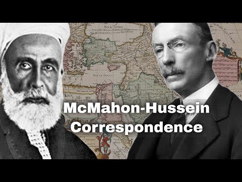 14th July 1915: McMahon-Hussein Correspondence begins, resulting in the Arab Revolt during WW1