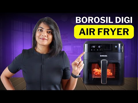 Borosil Digi Air Fryer | Healthy meals for small - medium families