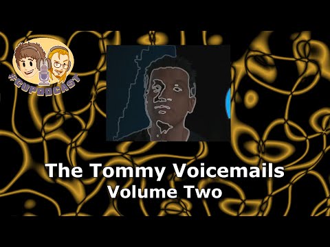 Tommy Tallarico #CUPodcast Voicemails -- Volume Two