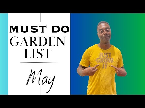 Don't Miss These Essential Garden Chores This Month - MAY