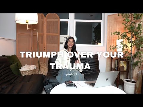 TRIUMPH OVER YOUR TRAUMA! | EP 36 | SavedNotSoftPodcast