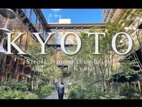 【kyoto Japan】I took a walk in the shrines and city of Kyoto