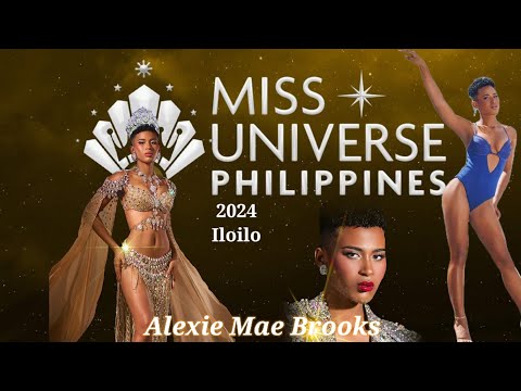 Alexie Mae Brooks | Miss Universe Philippines Iloilo 2024 #MissUniversePhilippines2024