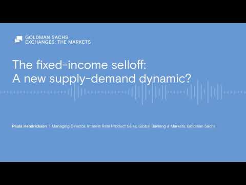 The fixed-income selloff: A new supply-demand dynamic?