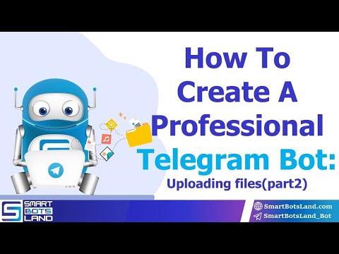 How to upload a file in Telegram Bot |Part9