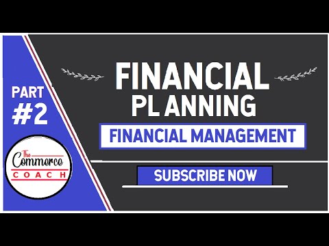 02 Financial Planning of Financial Management CA inter CMA inter CS Exe  - The commerce coach