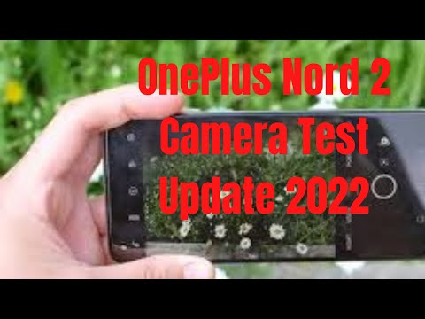 Oneplus Nord 2 Camera Test | Nord 2 New Camera Setting 2022 Updates