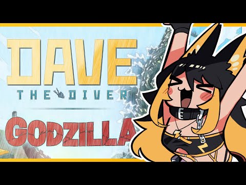 【 DAVE THE DIVER 】デイヴｘゴジラｘ猫小夜⚡【猫小夜くろえ】