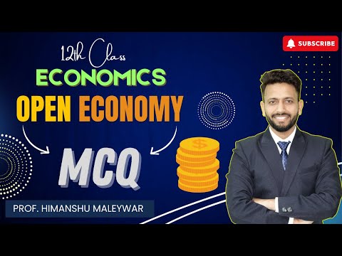 Open Economy | 40 Most Important MCQ for Class 12th Economics Board Exam 2025 | Macro economics