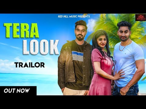 TERA LOOK | TRAILOR OUT NOW | RAJ MAWER | VICKY SIWANI | MONIKA CHAUHAN | LATEST HARYANVI SONG 2019