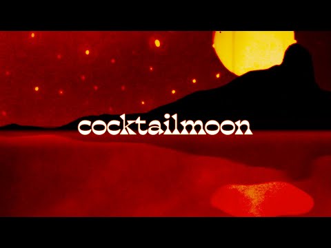 VIDEOTAPEMUSIC / Cocktail Moon feat. Mellow Fellow & Andy Chlau(SingleVersion)【OFFICIAL MUSIC VIDEO】