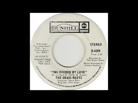 Grass Roots - Two Divided By Love (1971)