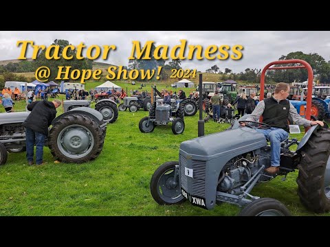 Tractor Madness, stunt show @ Hope show, Massy, john Deere, ford, Leyland, David brown, Case.