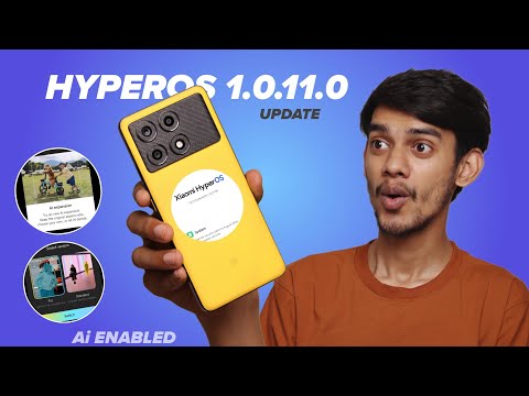 POCO X6 PRO HyperOS 1.0.11.0 Update New Ai Features Enabled 🔥 Full Changelog