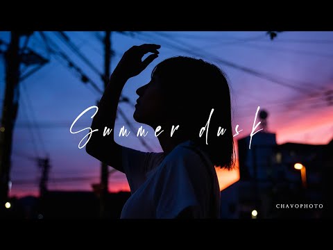 夏の終わりの夕暮れ / Summer dusk / Cinematic Vlog / ノスタルジック