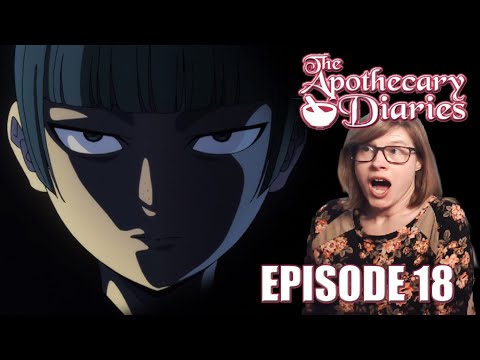 The Apothecary Diaries: Episode 18 Reaction! LAKAN?!