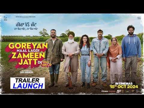 LIVE - Goreyan Naal Lagdi Zameen Jatt Di - Trailer Launch - Releasing 18 oct 2024 - Starcast