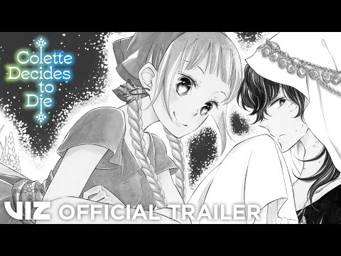 Official Manga Trailer | Colette Decides to Die | VIZ