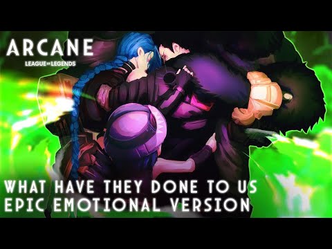 Arcane S2 EP3 OST: What Have They Done To Us | EPIC  EMOTIONAL VERSION ft. @KaiRJ