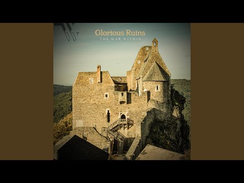 Glorious Ruins