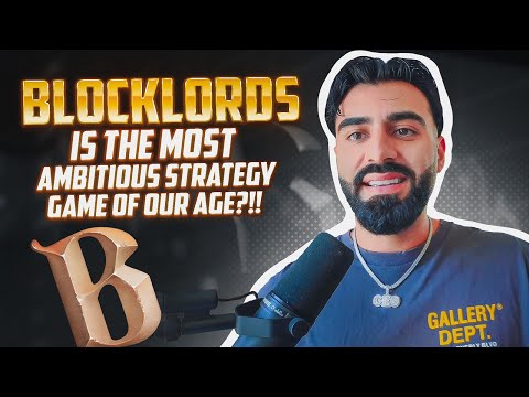 BLOCKLORDS DYNASTY IS THE MOST AMBITIOUS STRATEGY GAME OF OUR AGE?!!