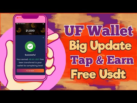 UfC wallet free tap and earn new update | just tap and earn free Usdt | free passive income