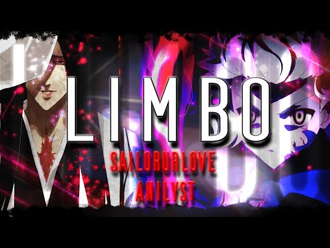 "Limbo" | SailorUrLove Ft. @AnilystTV  | (Official Lyric Video) AMV